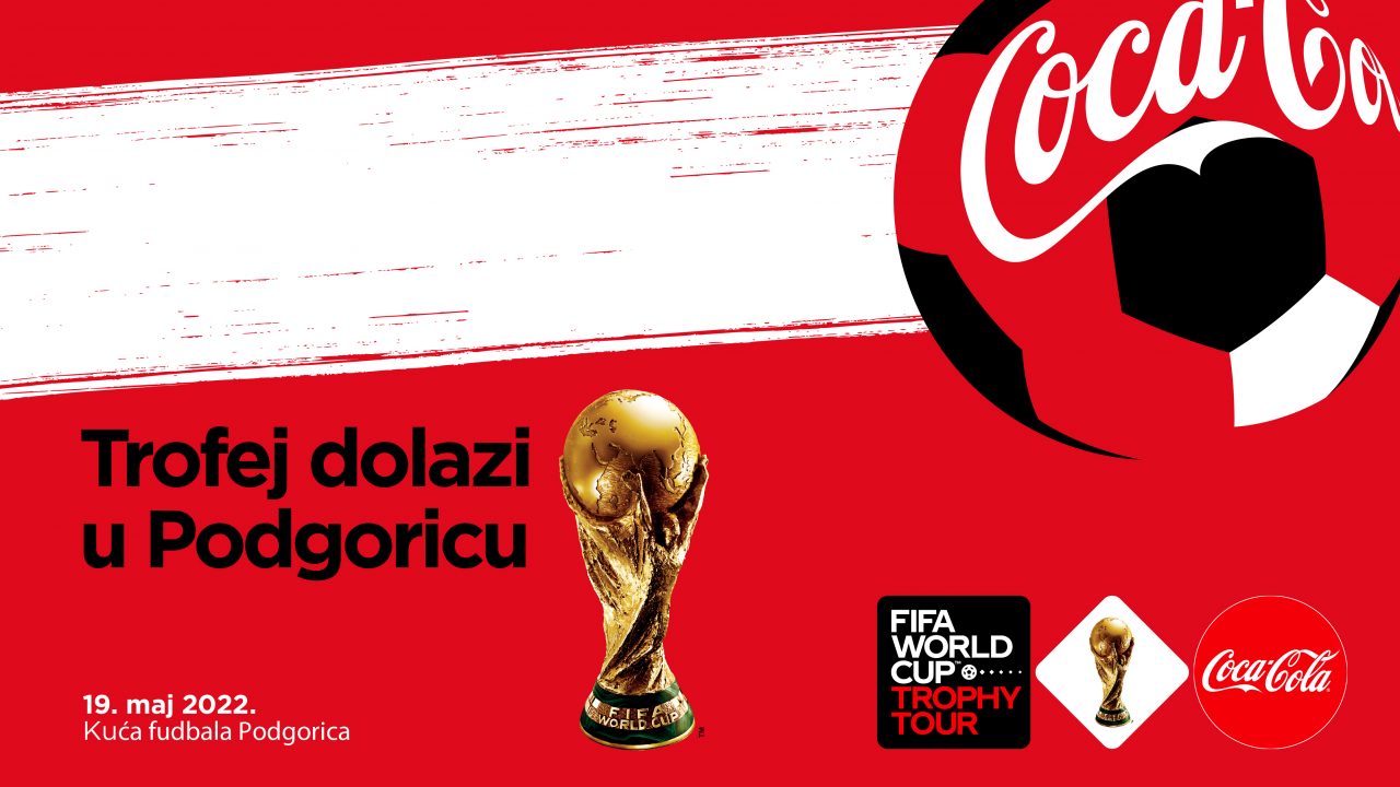 FIFA World Cup™ Trophy Tour by Coca-Cola stiže u Podgoricu!
