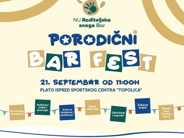 Dođite na prvi “Porodični Bar Fest”