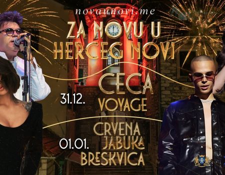 Za Novu u Herceg Novom – Ceca, Voyage, Breskvica i Crvena jabuka